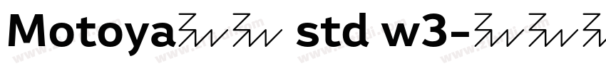 Motoya黑体 std w3字体转换